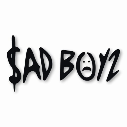 Sad Boys - Vinyl Decal Sticker - CHOOSE Size & Color