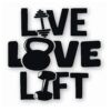 Barbell Weight Lifting Live Love Lift- Vinyl Decal Sticker - CHOOSE Size & Color