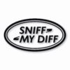 Sniff My Diff Offroad Rock Climbing - Vinyl Decal Sticker - CHOOSE Size & Color