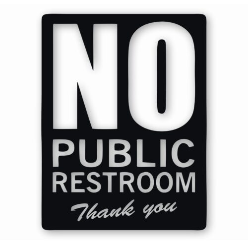 No Public Restroom Bathroom Business - Vinyl Decal Sticker - CHOOSE Size & Color