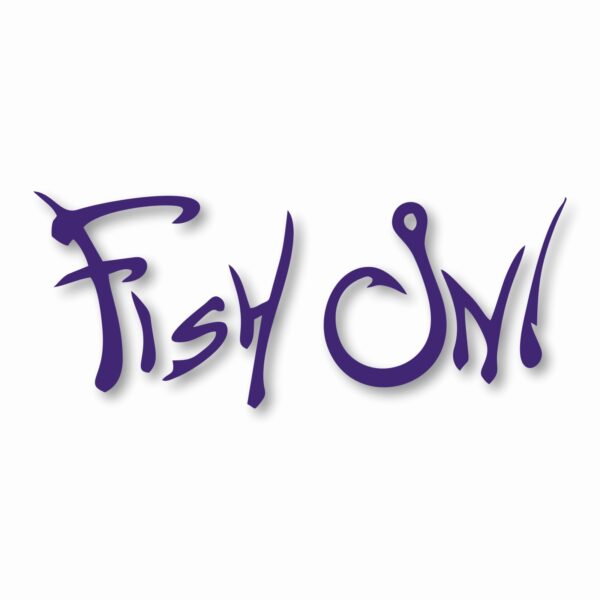 Fish On! Fishing Bait Outdoors - Vinyl Decal Sticker - CHOOSE Size & Color