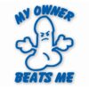 My Ownr Beats Me Penis Funny - Vinyl Decal Sticker - CHOOSE Size & Color