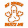 My Ownr Beats Me Penis Funny - Vinyl Decal Sticker - CHOOSE Size & Color