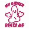 My Ownr Beats Me Penis Funny - Vinyl Decal Sticker - CHOOSE Size & Color