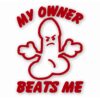 My Ownr Beats Me Penis Funny - Vinyl Decal Sticker - CHOOSE Size & Color