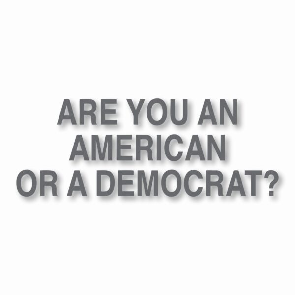 American or Democrat Trump USA - Vinyl Decal Sticker - CHOOSE Size & Color