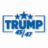 TRUMP 45 / 47 MAGA America USA - Vinyl Decal Sticker - CHOOSE Size & Color