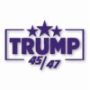 TRUMP 45 / 47 MAGA America USA - Vinyl Decal Sticker - CHOOSE Size & Color