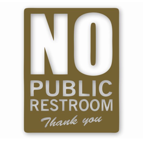 No Public Restroom Bathroom Business - Vinyl Decal Sticker - CHOOSE Size & Color