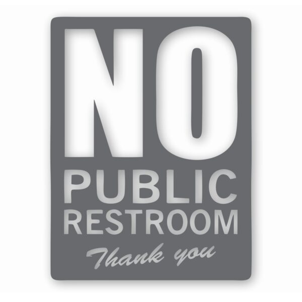 No Public Restroom Bathroom Business - Vinyl Decal Sticker - CHOOSE Size & Color