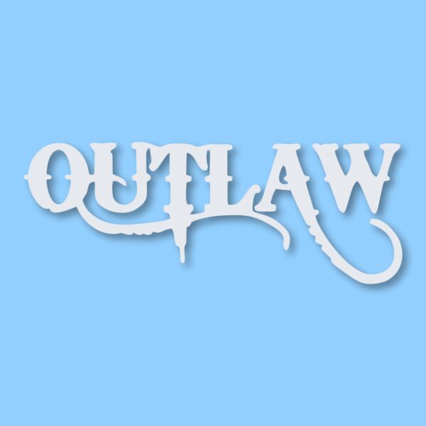 OUTLAW Car Truck Motorcycle Bumper - Vinyl Decal Sticker - CHOOSE Size & Color