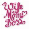 Wife Mom Boss - Vinyl Decal Sticker - CHOOSE Size & Color
