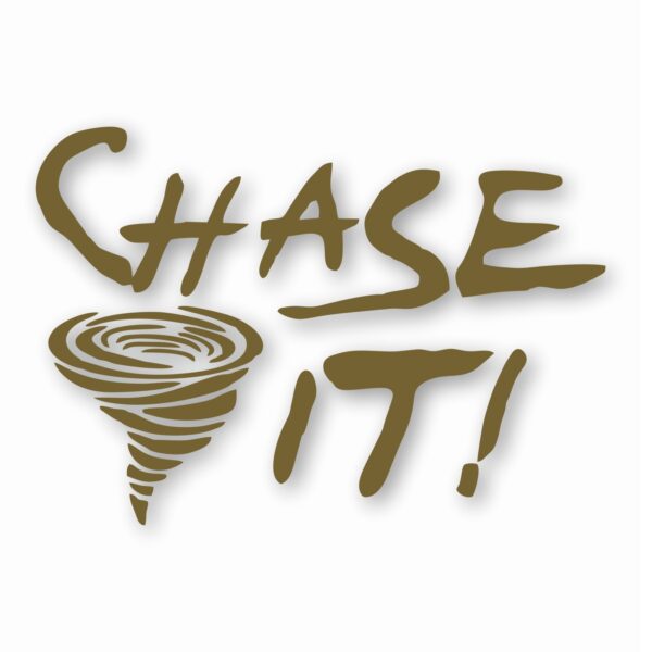 Chase It! Twister Tornado Storm Chaser- Vinyl Decal Sticker- CHOOSE Size & Color