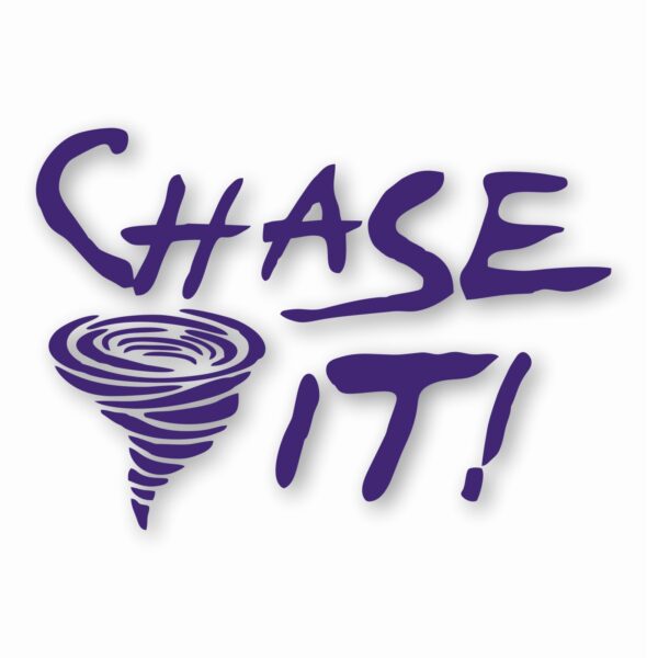 Chase It! Twister Tornado Storm Chaser- Vinyl Decal Sticker- CHOOSE Size & Color