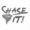Chase It! Twister Tornado Storm Chaser- Vinyl Decal Sticker- CHOOSE Size & Color