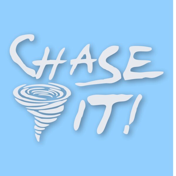 Chase It! Twister Tornado Storm Chaser- Vinyl Decal Sticker- CHOOSE Size & Color