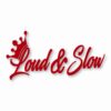 Loud & Slow Crown - Vinyl Decal Sticker - CHOOSE Size & Color