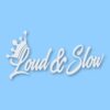 Loud & Slow Crown - Vinyl Decal Sticker - CHOOSE Size & Color