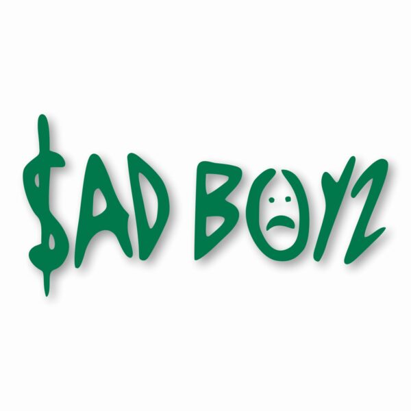Sad Boys - Vinyl Decal Sticker - CHOOSE Size & Color