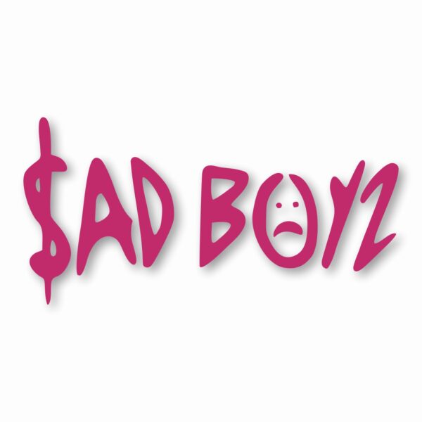 Sad Boys - Vinyl Decal Sticker - CHOOSE Size & Color