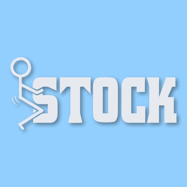 F*CK Screw Stock - Vinyl Decal Sticker - CHOOSE Size & Color