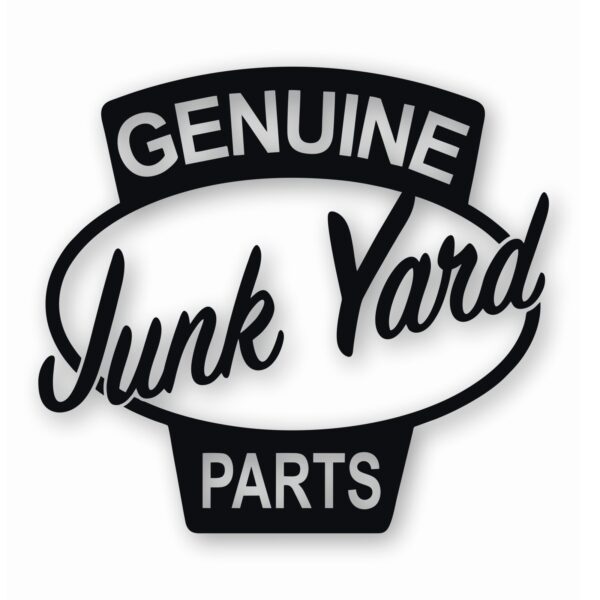Genuine Junk Yard Parts - Vinyl Decal Sticker - CHOOSE Size & Color