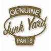 Genuine Junk Yard Parts - Vinyl Decal Sticker - CHOOSE Size & Color