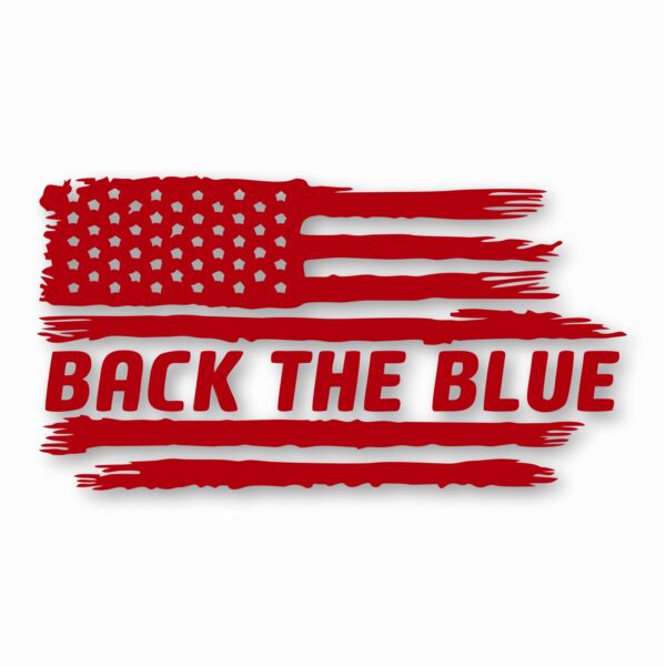 American Flag Back The Blue 1 - Vinyl Decal Sticker - CHOOSE Size & Color