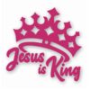 JESUS IS KING - Vinyl Decal Sticker - CHOOSE Size & Color