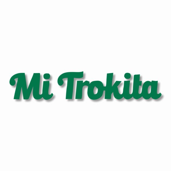 Mi Trokita Trokiando La Mamalona Suelo Vinyl Decal Sticker - CHOOSE Size & Color