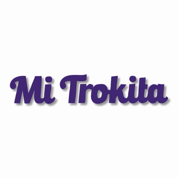 Mi Trokita Trokiando La Mamalona Suelo Vinyl Decal Sticker - CHOOSE Size & Color