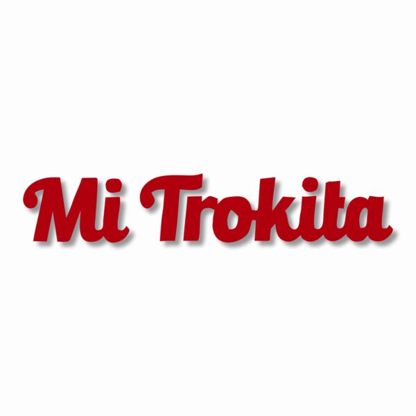 Mi Trokita Trokiando La Mamalona Suelo Vinyl Decal Sticker - CHOOSE Size & Color