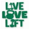 Barbell Weight Lifting Live Love Lift- Vinyl Decal Sticker - CHOOSE Size & Color