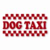 Dog Taxi - Vinyl Decal Sticker - CHOOSE Size & Color