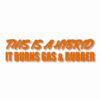 This Hybrid Burns Gas & Rubber - Vinyl Decal Sticker - CHOOSE Size & Color