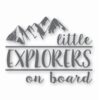 Little Explorers On Board - Vinyl Decal Sticker - CHOOSE Size & Color