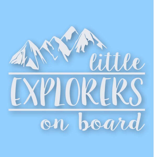 Little Explorers On Board - Vinyl Decal Sticker - CHOOSE Size & Color