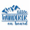 Little Wanderer On Board - Vinyl Decal Sticker - CHOOSE Size & Color