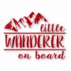 Little Wanderer On Board - Vinyl Decal Sticker - CHOOSE Size & Color