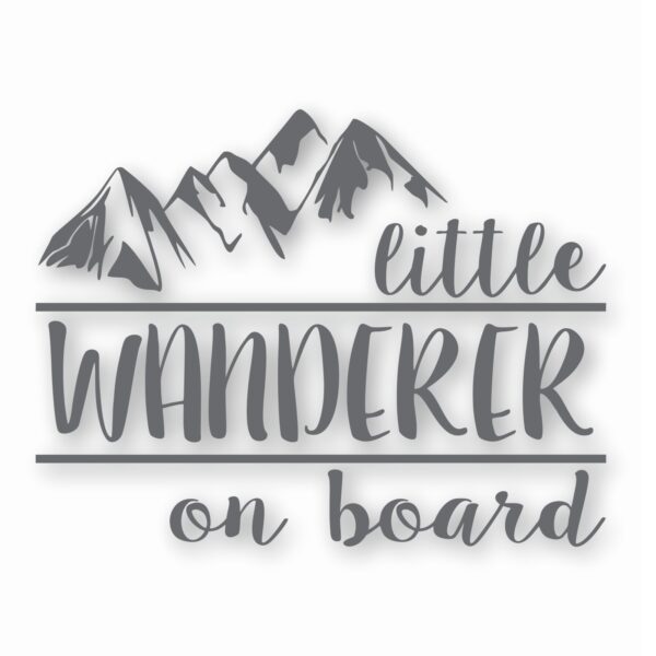 Little Wanderer On Board - Vinyl Decal Sticker - CHOOSE Size & Color